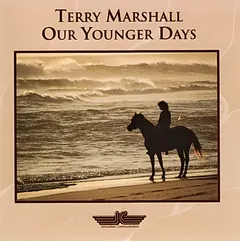 Terry Marshall (2) – Our Younger Days (CD, Compilation)