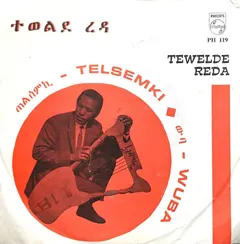 Tewelde Reda* – Telsemki (Vinyl, 7")