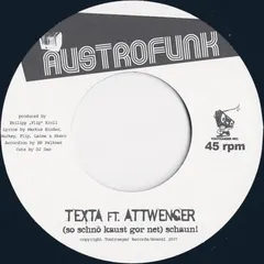 Texta Ft. Attwenger – (So Schnö Kaust Gor Net) Schaun! (Vinyl, 7")