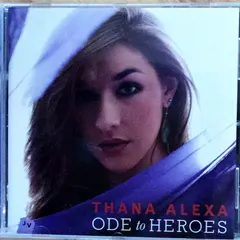 Thana Alexa – Ode To Heroes (CD, Album)