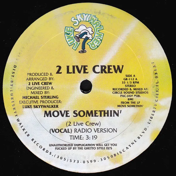 The 2 Live Crew – Move Somethin'