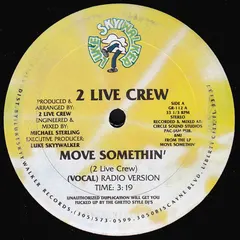 The 2 Live Crew – Move Somethin' (Vinyl, 12")