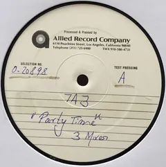 The 7A3* – Party Time! / Why? (Vinyl, 12")