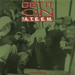 The A.T.E.E.M. – Get It On (Vinyl, 12")