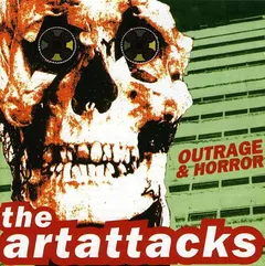The Art Attacks – Outrage & Horror (Vinyl, LP)