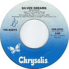 The Babys – Silver Dreams (Vinyl, 7")