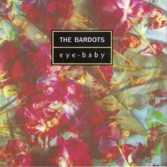 The Bardots – Eye-Baby (CD, Album)