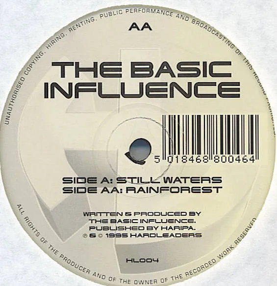 The Basic Influence* – Still Waters / Rainforest
