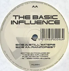 The Basic Influence* – Still Waters / Rainforest (Vinyl, 12")