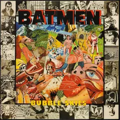 The Batmen – Bubble Skies (Vinyl, LP)