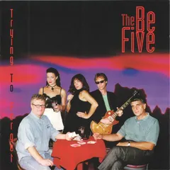 The Be Five – Trying To Forget (CD, Album)