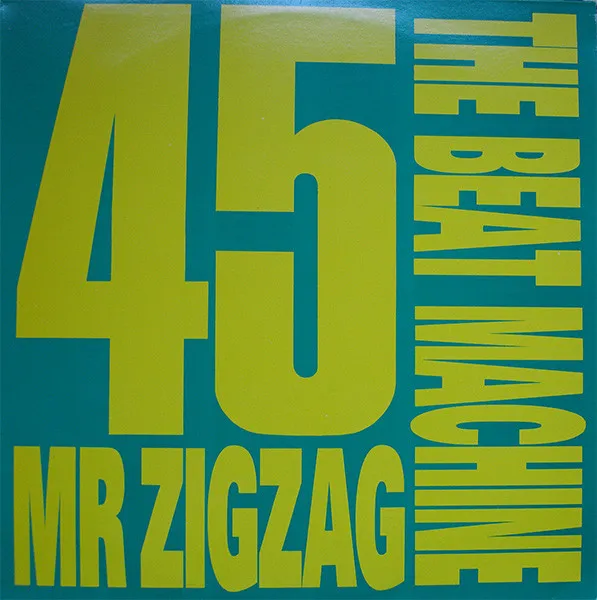 The Beat Machine – Mr Zigzag