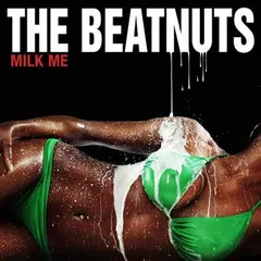 The Beatnuts – Milk Me (CD, Album)