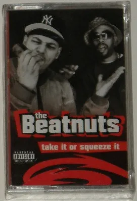 The Beatnuts – Take It Or Squeeze It