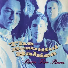 The Beautiful Babies – Burn Fire Burn (CD, Mini-Album)