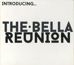 The Bella Reunion – Introducing... (CD, EP)