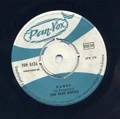 The Blue Rocks – Ήλθες / Ποιός Το Ξέρει (I' M A Short Timer) (Vinyl, 7")