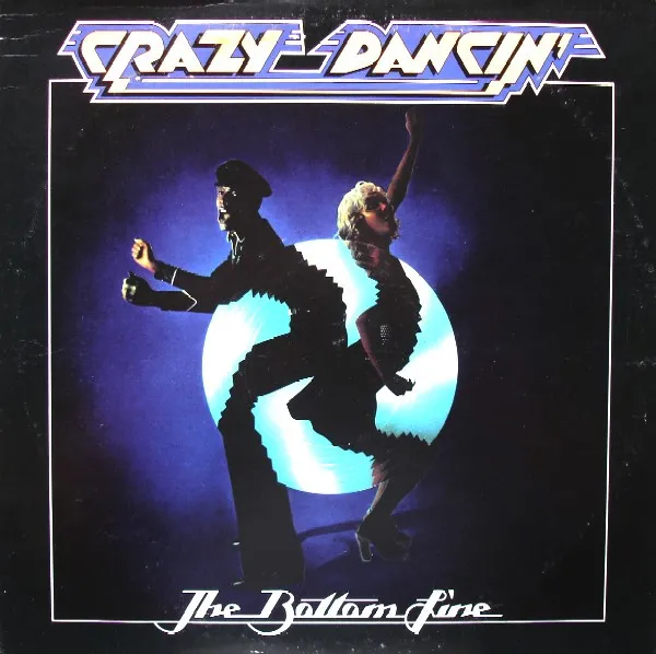 The Bottom Line – Crazy Dancin'