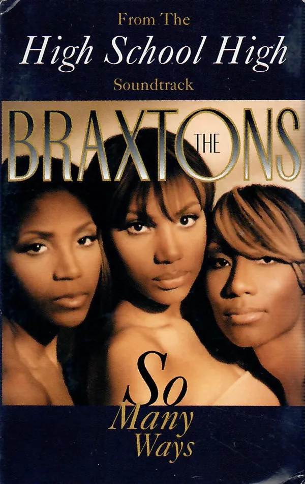 The Braxtons – So Many Ways