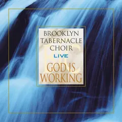 The Brooklyn Tabernacle Choir – God Is Working (CD)