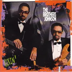 The Brothers Johnson* – Kickin' (CD, Album)