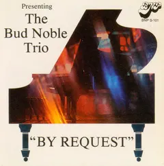 The Bud Noble Trio – "By Request" (Vinyl, LP)