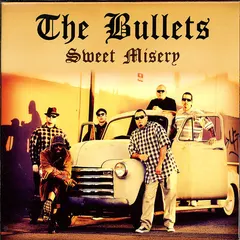 The Bullets (8) – Sweet Misery (CD, Album)