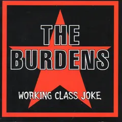 The Burdens – Working Class Joke (CD, Album)
