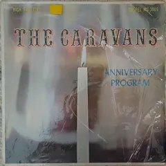 The Caravans (2) – Anniversary Program (Vinyl, LP)