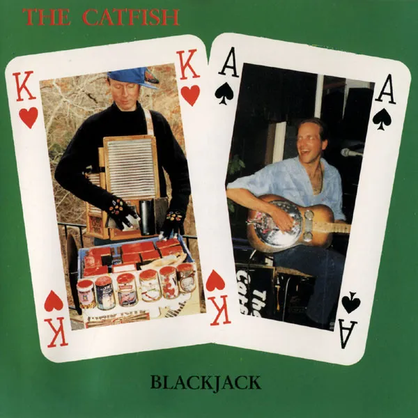 The Catfish – Blackjack