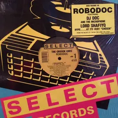 The Chosen Ones (2) Select Records – Robodoc (Vinyl, 12")
