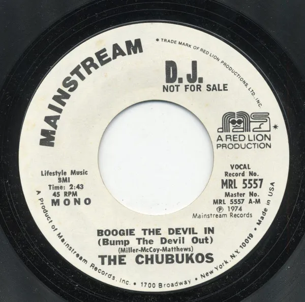 The Chubukos – Boogie The Devil In (Bump The Devil Out)