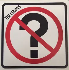 The Chums (2) – No Questions (Vinyl, 12")