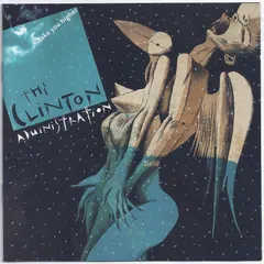 The Clinton Administration – Take You Higher (CD, Album)