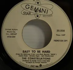 The Constellations – Easy To Be Hard (Vinyl, 7")
