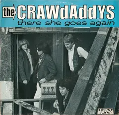 The Crawdaddys – There She Goes Again (Vinyl, 7")