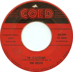 The Crests – 16 Candles (Vinyl, 7")