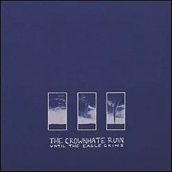 The Crownhate Ruin – Until The Eagle Grins