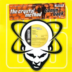 The Crystal Method – Comin' Back (Vinyl, 12")