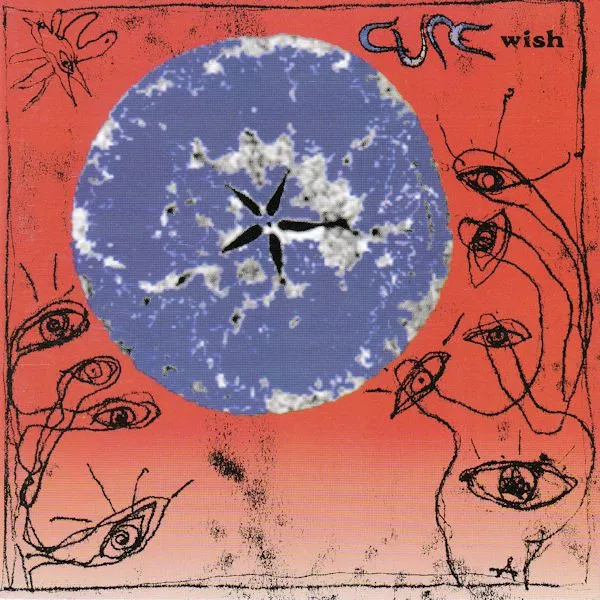 The Cure – Wish