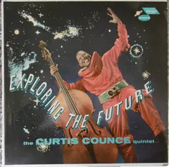 The Curtis Counce Quintet – Exploring The Future (Vinyl, LP)