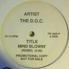 The D.O.C. – Mind Blowin' (Vinyl, 12")