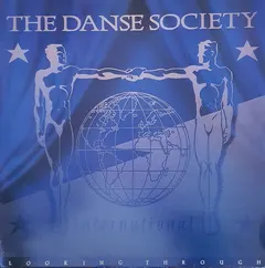 The Danse Society – Looking Through (Vinyl, LP)