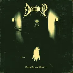 The Deathtrip – Deep Drone Master (Vinyl, LP)