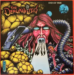 The Dehumanizers Subcore Records – End Of Time (Vinyl, LP)