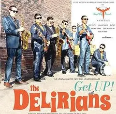 The Delirians – Get Up! (CD, Album)