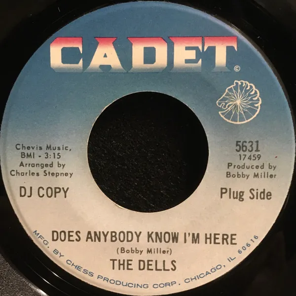 The Dells – Does Anybody Know I'm Here