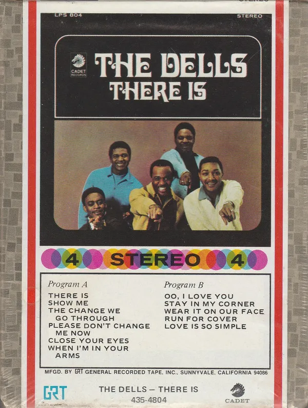 The Dells – There Is