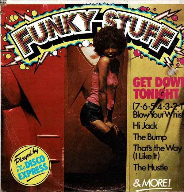The Disco Express – Funky Stuff (Get Down Tonight)