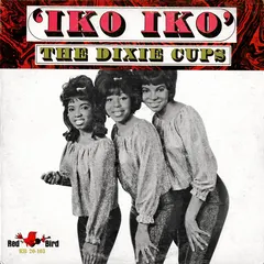 The Dixie Cups – Iko Iko (Vinyl, LP)